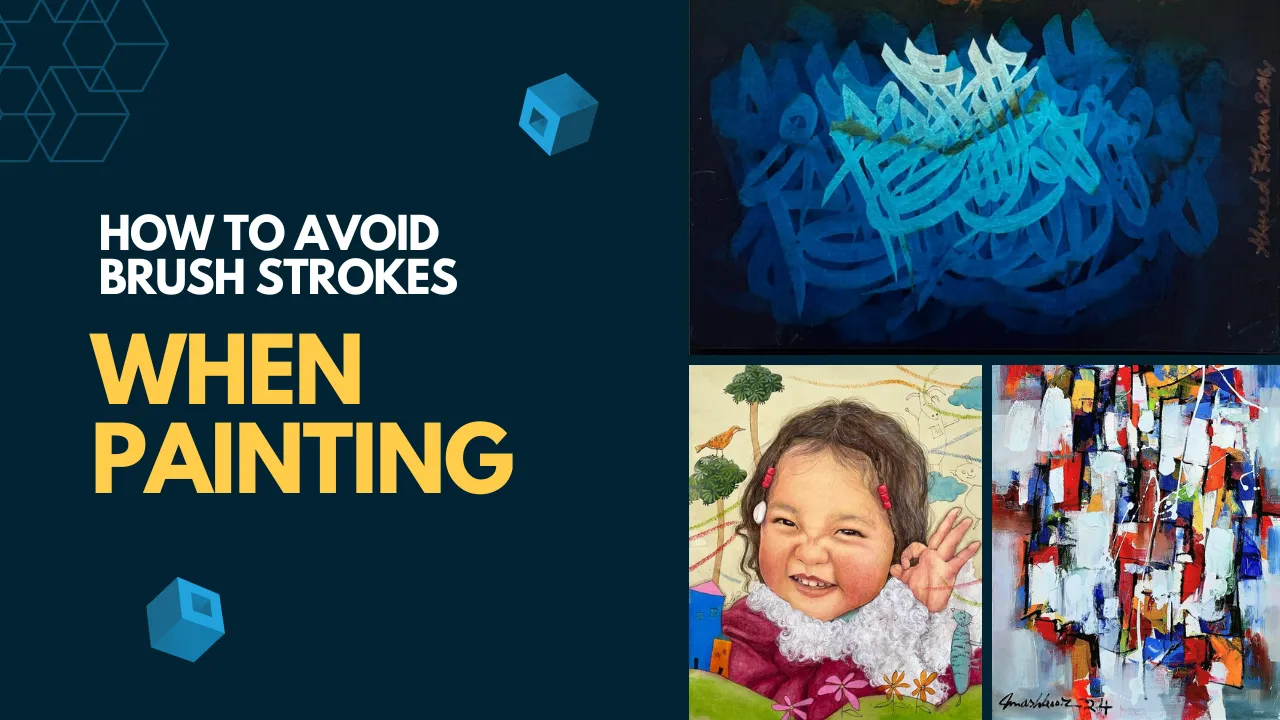 Avoid Brush Strokes When Painting